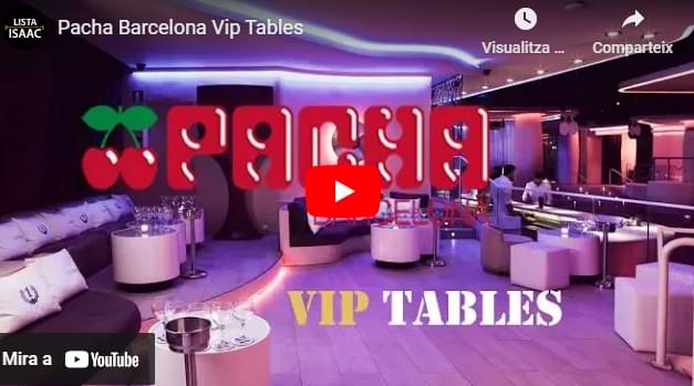 vip tables pacha barcelona